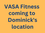 VASA Fitness to fill former Dominick's location news thumbnail (91 × 68 px)