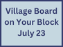 News_Village Board on Your Block (91 x 68 px)